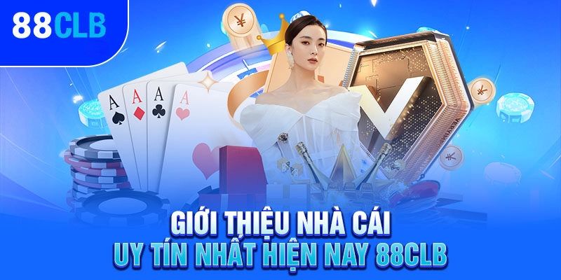 88CLB biểu tượng thịnh vượng trong đời sống và giải trí