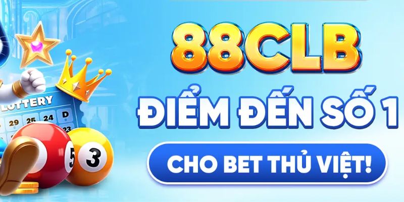 Các loại giới hạn giao dịch tại 88CLB