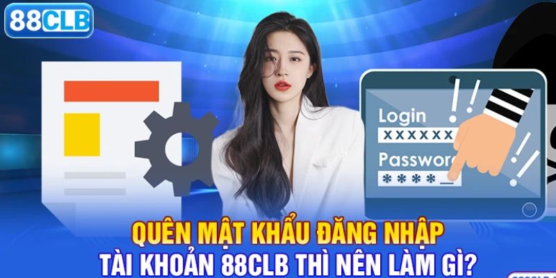 Cách đổi mật khẩu 88CLB